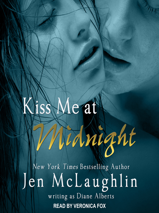 Title details for Kiss Me at Midnight by Diane Alberts - Wait list